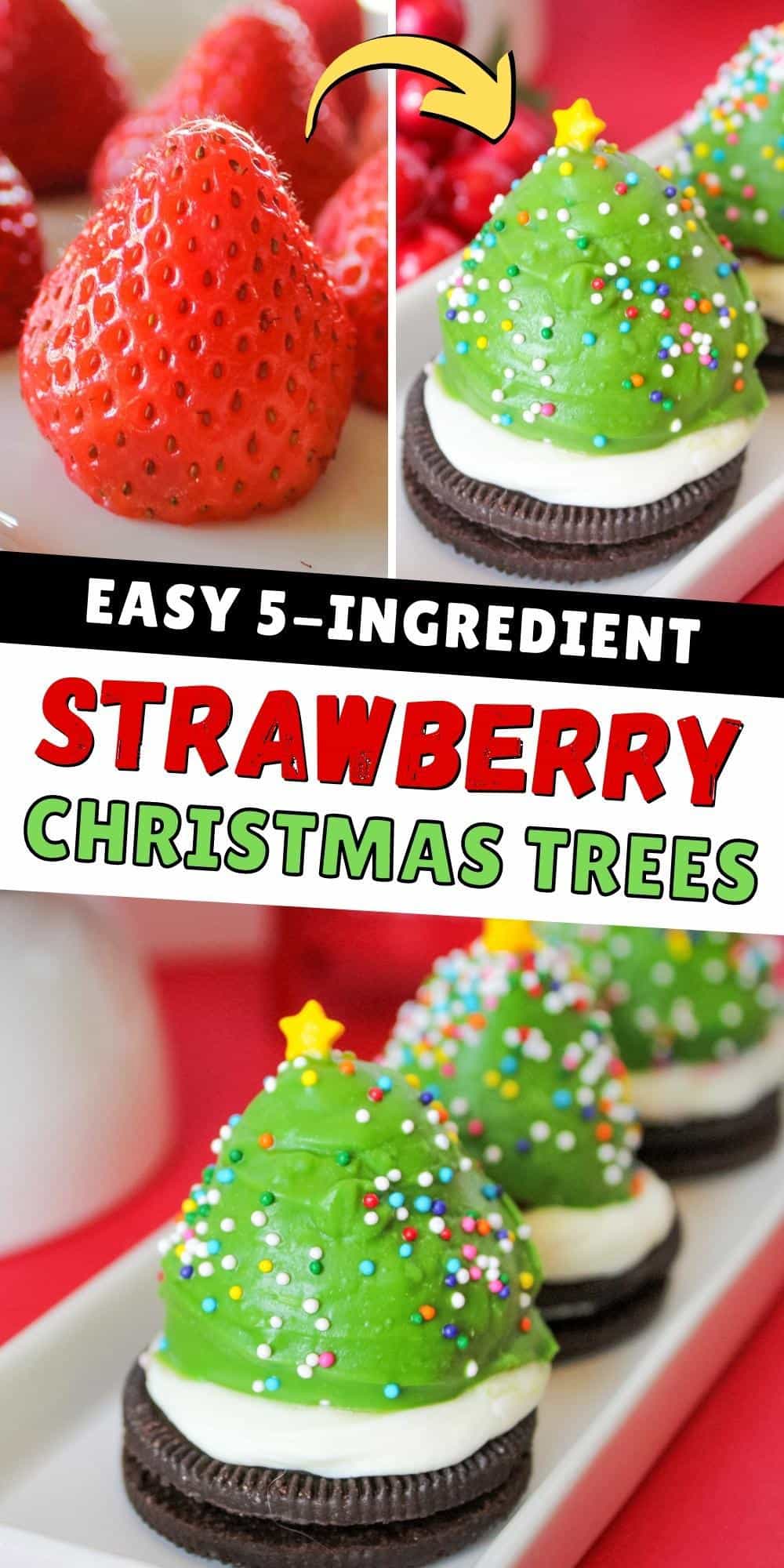 Strawberry Christmas Trees {Easy No-Bake Dessert}